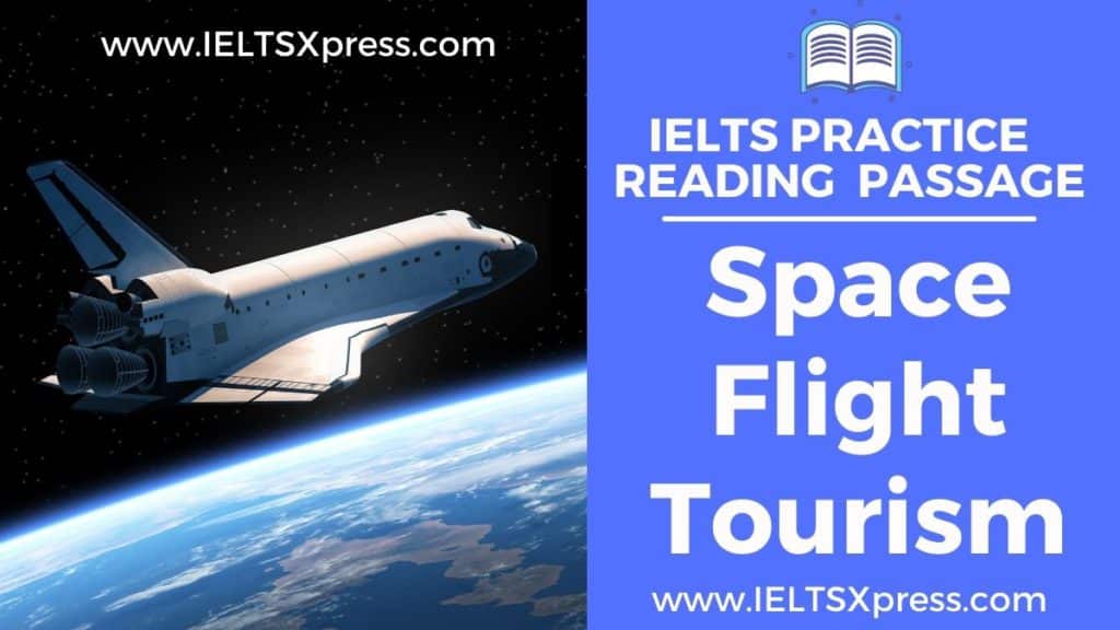 Space Flight Tourism ielts reading passage answers