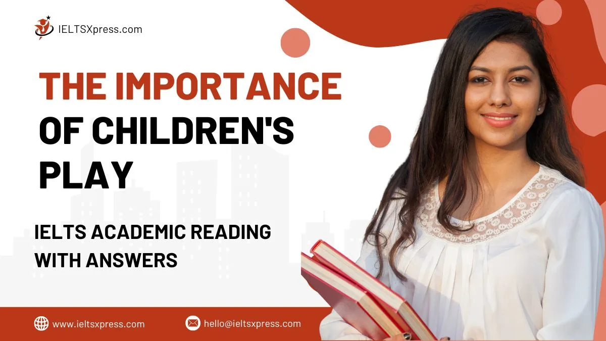 The Importance of Children's Play reading answers