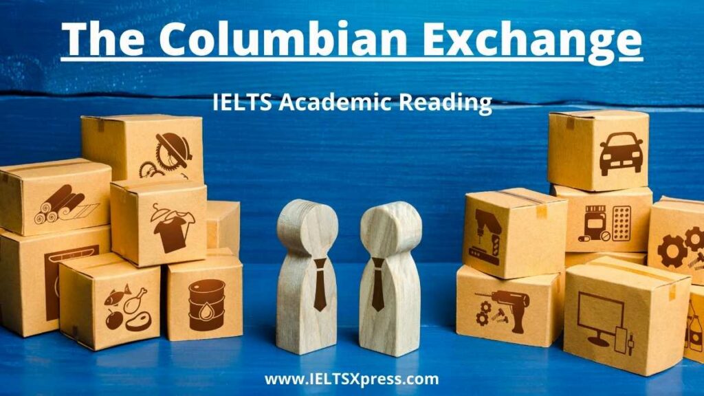 The Columbian Exchange ielts reading answers