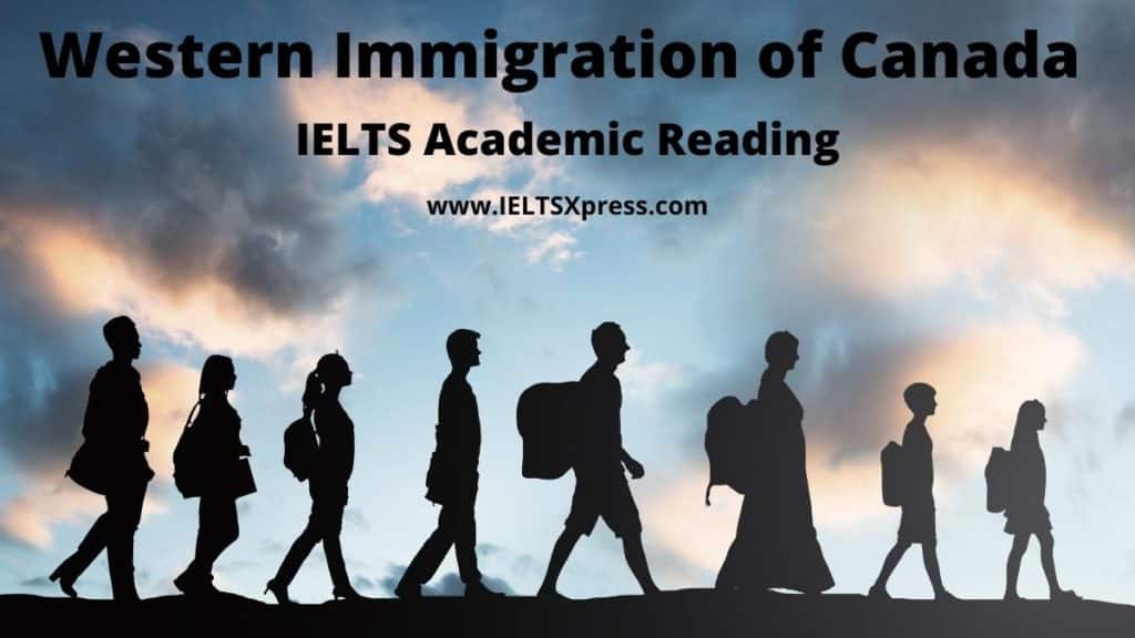 Western Immigration of Canada ielts reading