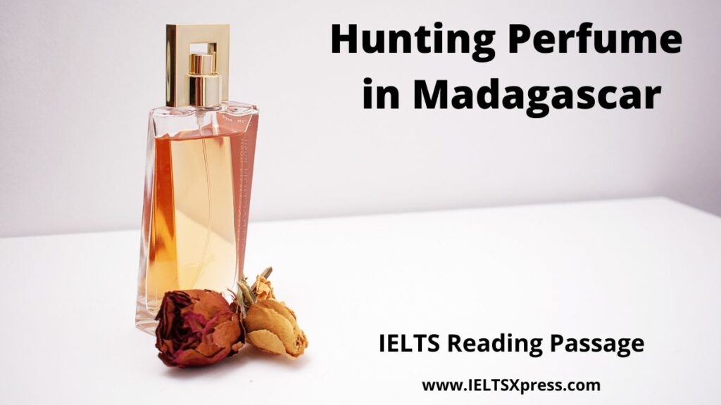 Hunting Perfume in Madagascar ielts reading