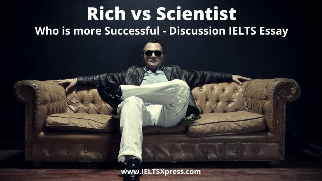 Individuals Who Make a lot of Money are Most Successful ielts essay
