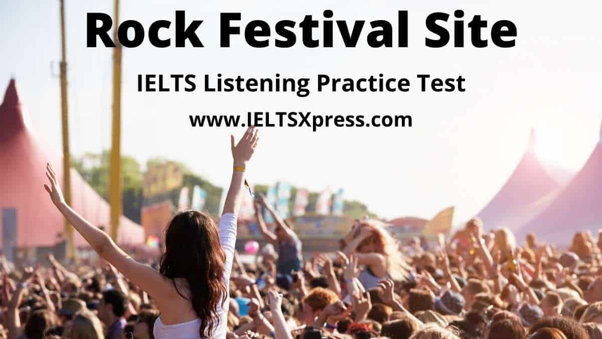 Rock Festival Site ielts listening practice map