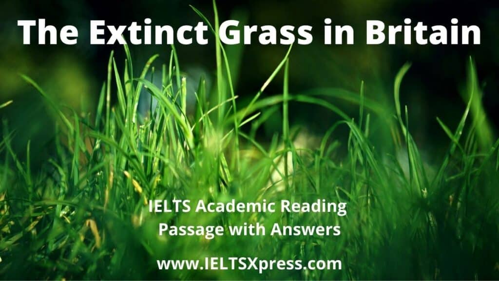 The Extinct Grass in Britain ielts reading