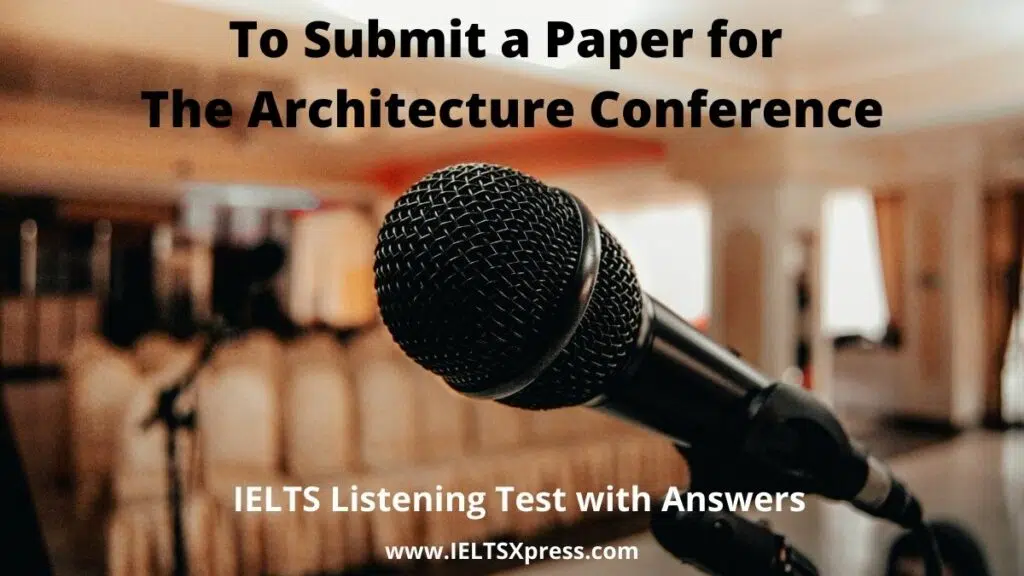 To Submit A Paper For The Architecture Conference Listening