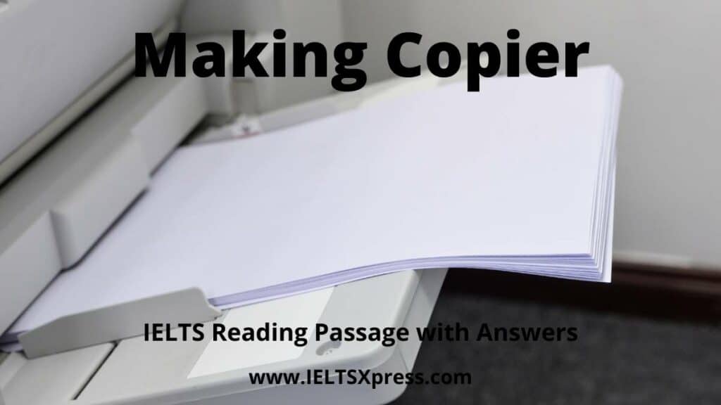 making copier ielts reading passage with answers