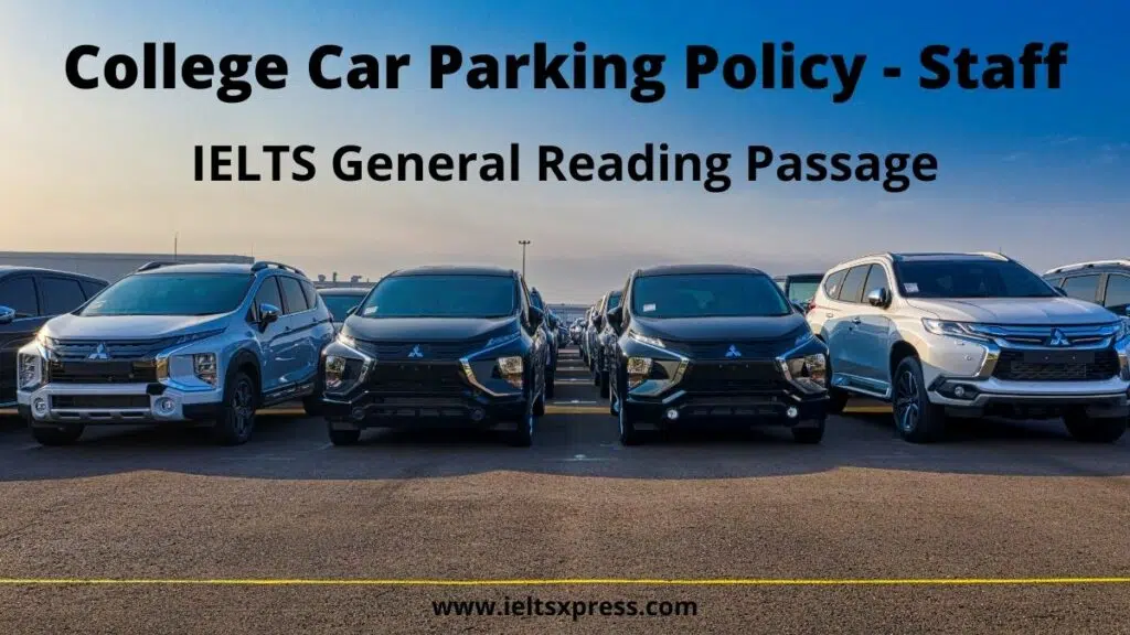 College Car Parking Policy Staff Ielts Reading General