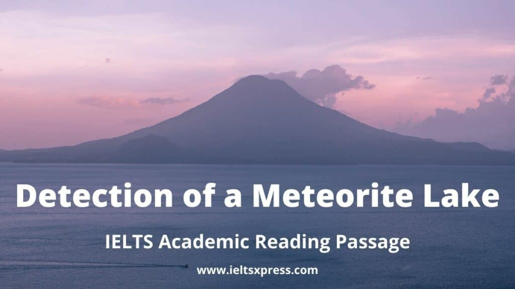 Detection of a Meteorite Lake ielts reading ieltsxpress