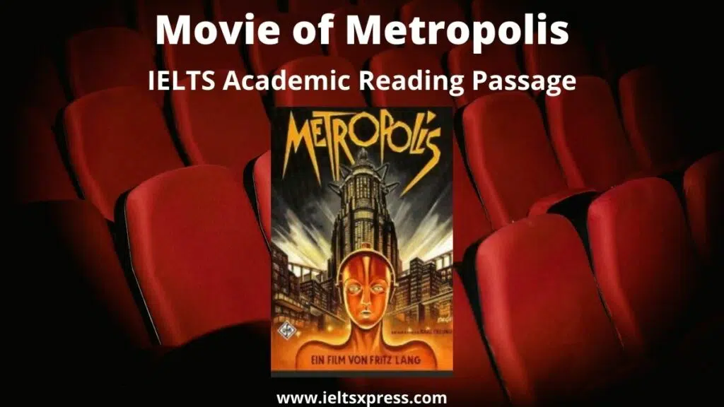 Movie Of Metropolis Ielts Reading Academic