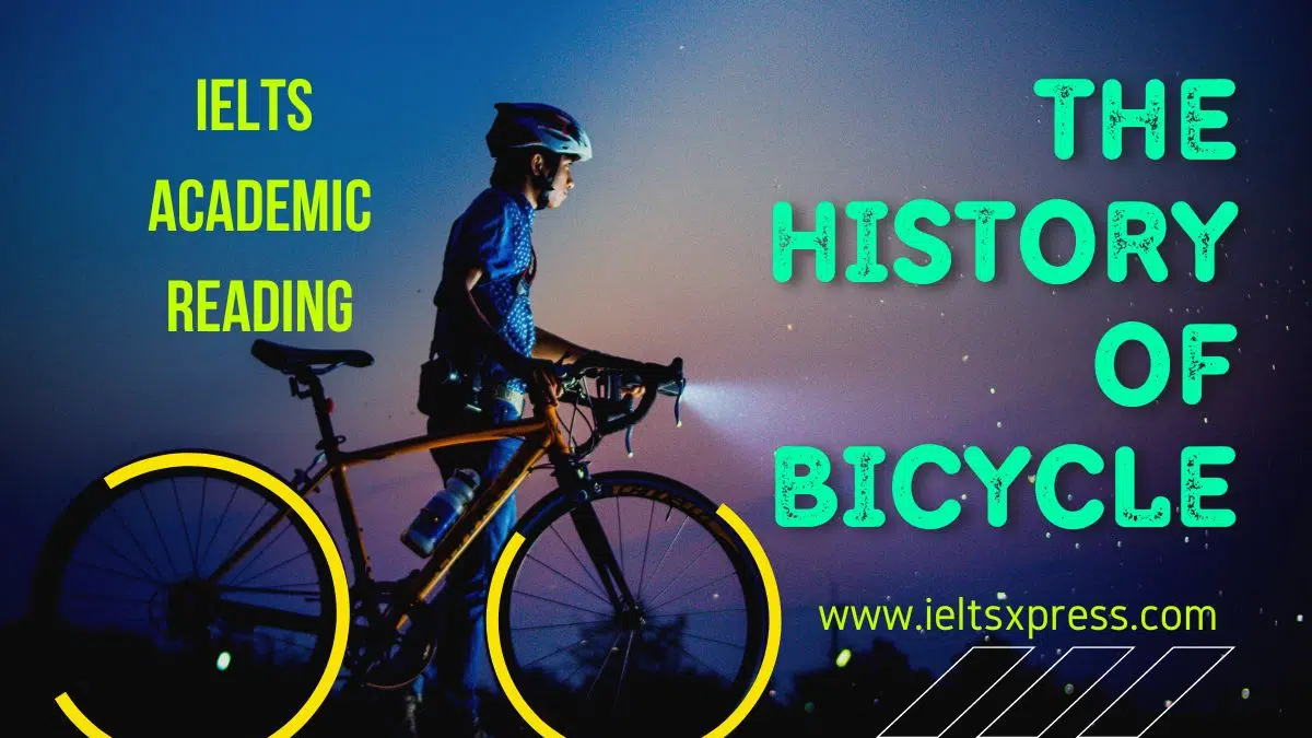 The History Of Bicycle Ielts Reading Academic