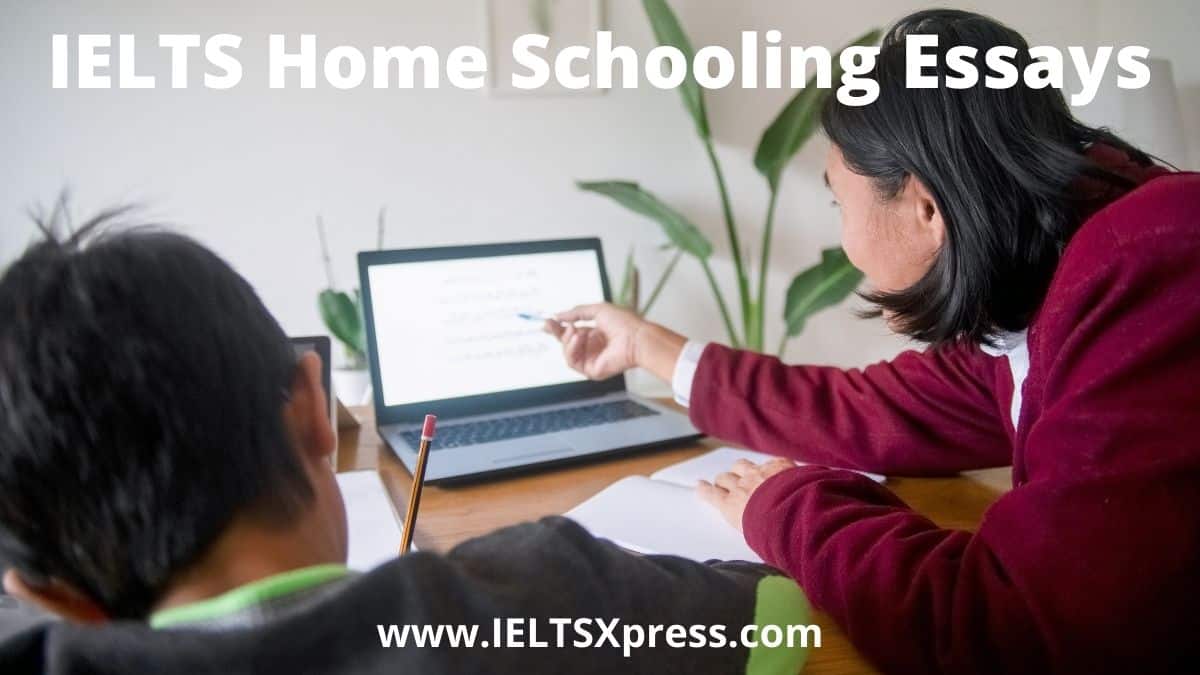 home schooling ielts essay