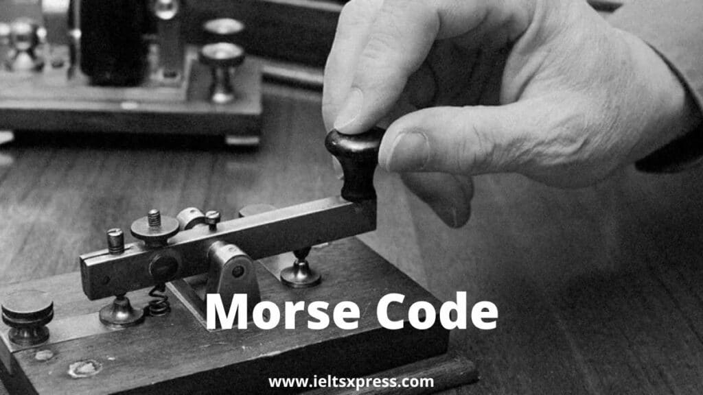 Morse Code ielts reading academic morse invention