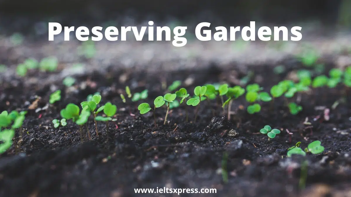 Preserving Gardens Ielts Reading Passage With Answers