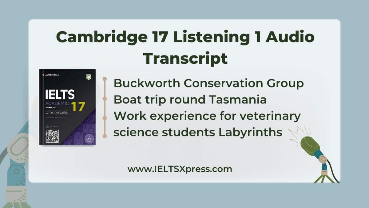 Cambridge IELTS 17 Listening Test 1 audio transcript