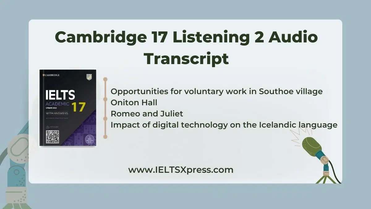 Cambridge Ielts 17 Listening Test 2 Audio Transcript