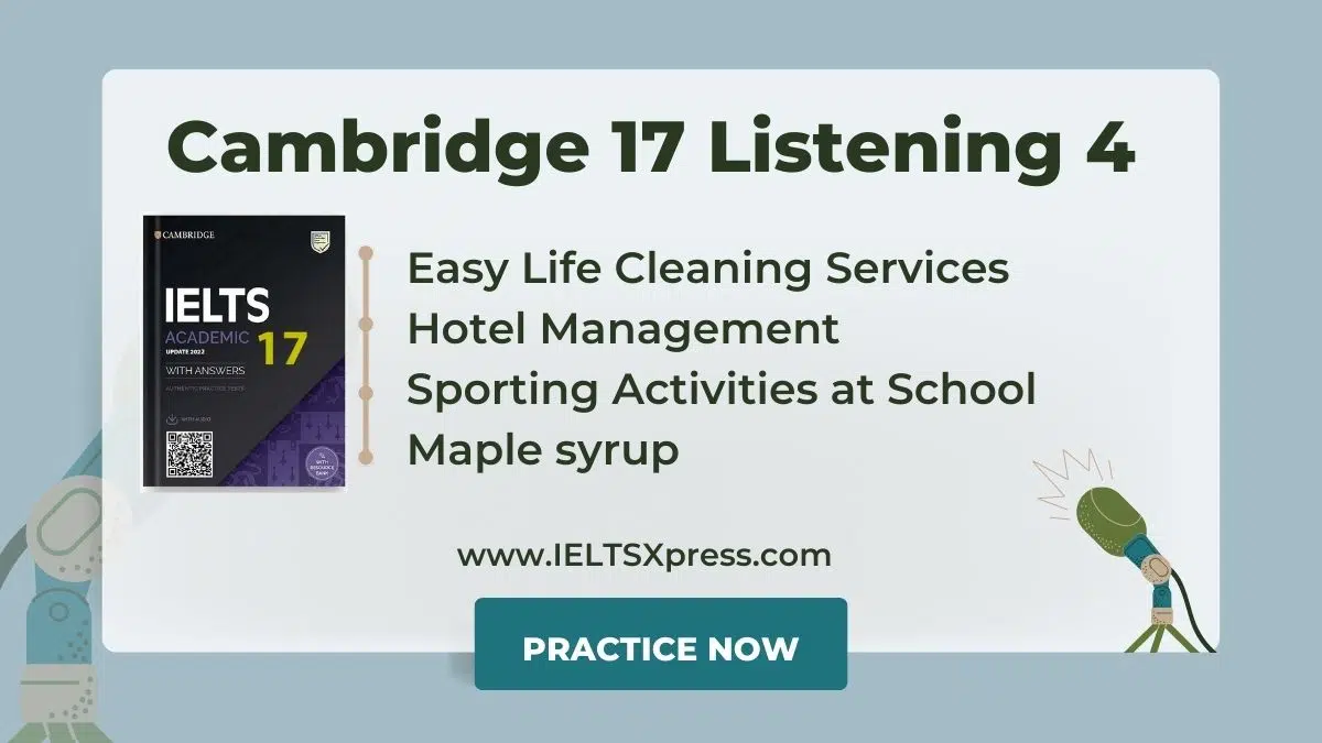 Cambridge Ielts 17 Listening Test 4 With Answers