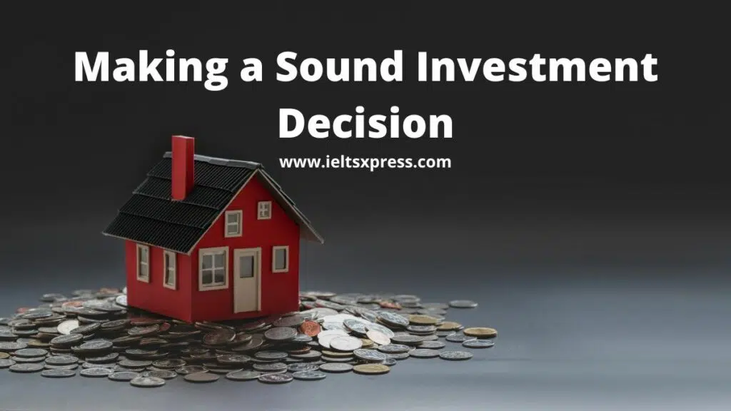 Making A Sound Investment Decision Reading Ielts Academic