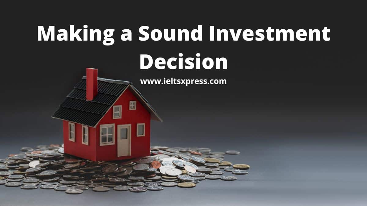 Making a Sound Investment Decision reading ielts academic