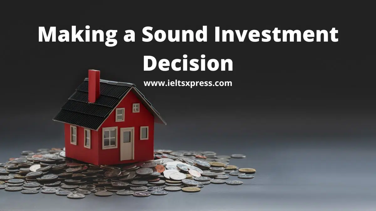 Making A Sound Investment Decision Reading Ielts Academic