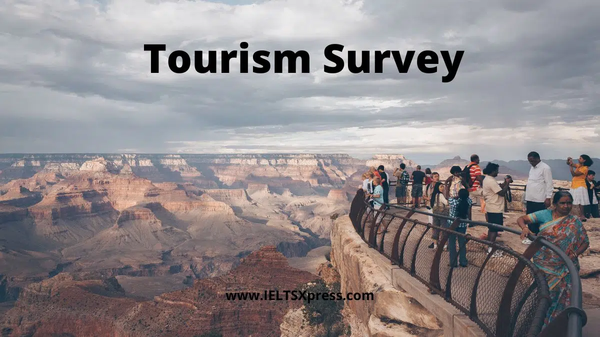 Tourism Survey Ielts Listening Practice Test