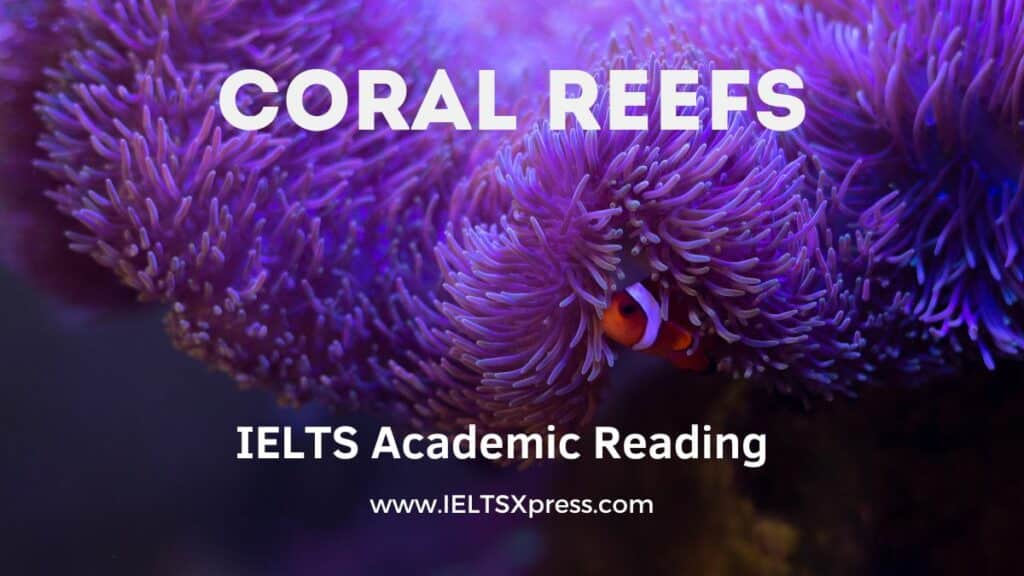 Coral Reefs IELTS Reading Academic with Answers