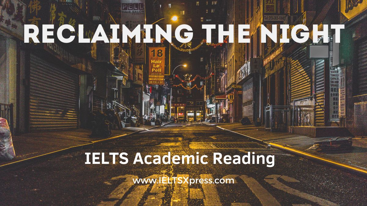 Reclaiming the night ielts reading academic with answers