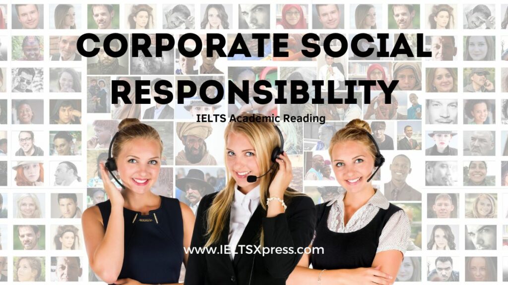 Corporate Social Responsibility ielts reading academic with answers