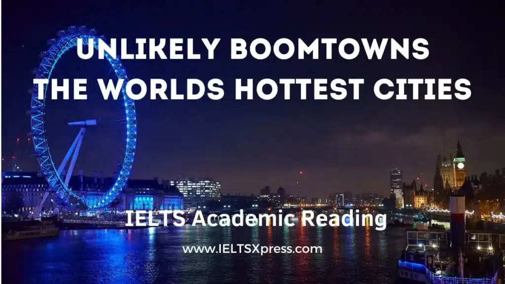 Unlikely Boomtowns Ielts Reading With Answers