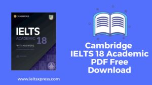 Cambridge IELTS 18 Academic PDF Free Download