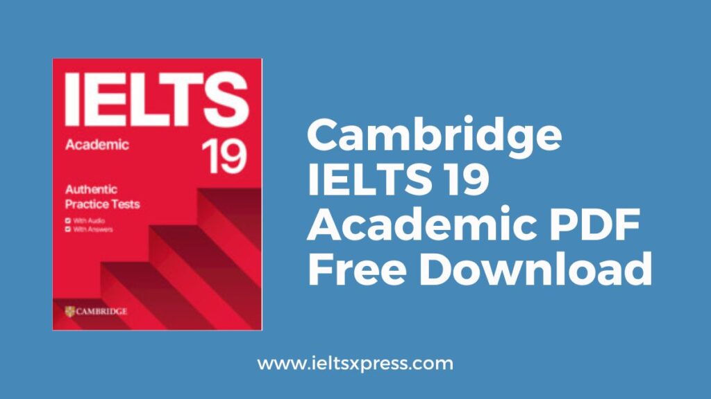 Cambridge IELTS 19 Academic PDF Free Download