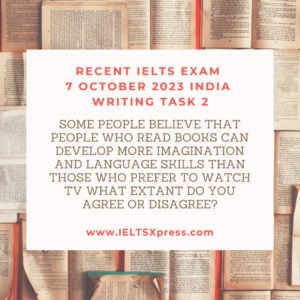 Recent IELTS Exam 7 October 2023 India Writing task 2