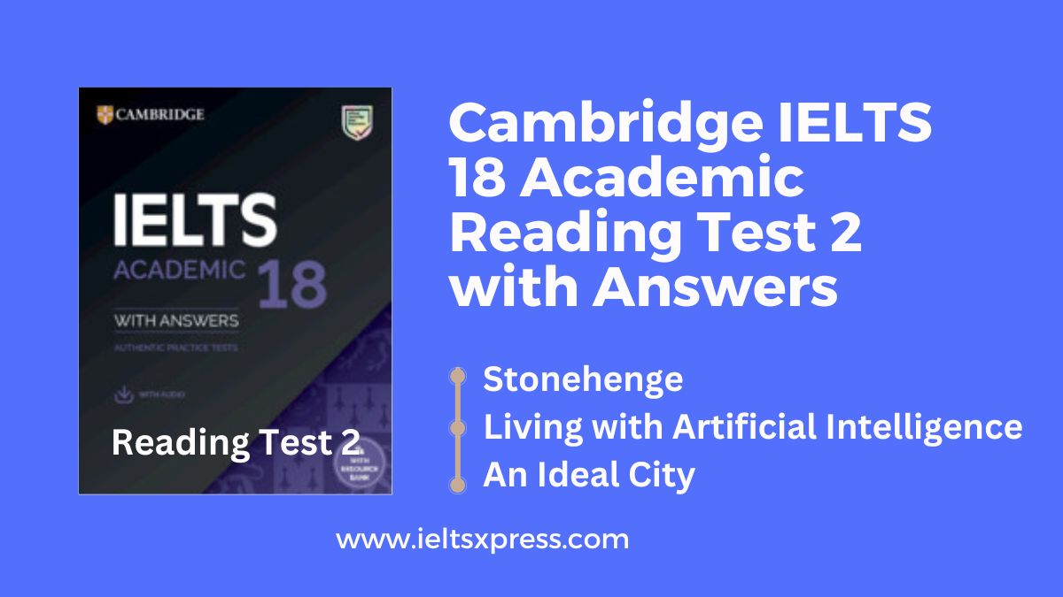 Cambridge IELTS 18 Academic Reading Test 2 with Answers