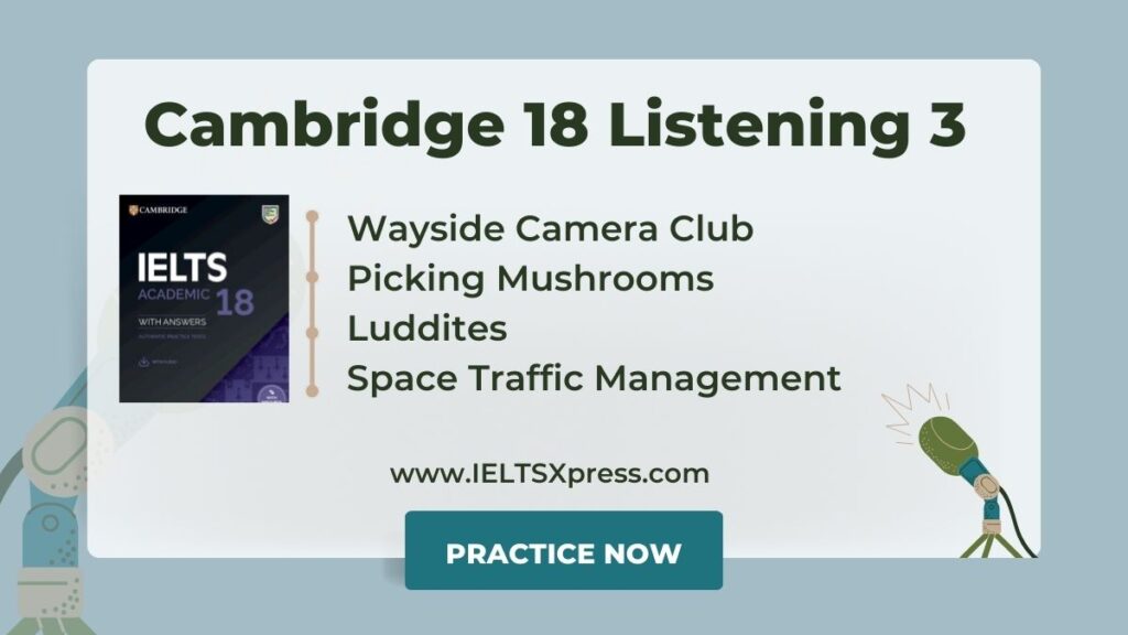 Cambridge IELTS 18 Listening Test 3 with Answers