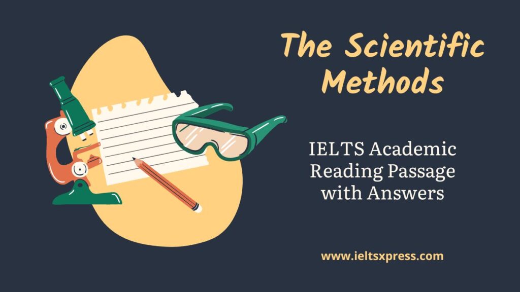 The Scientific Methods ielts reading with answers