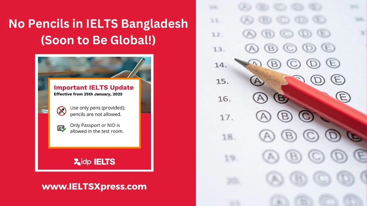 Ielts Pencil Ban Bangladesh