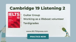 Cambridge IELTS 19 Listening Test 2 with Answers