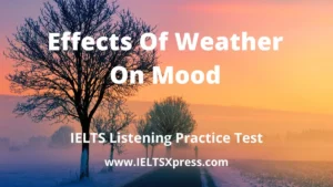 Effects Of Weather On Mood ielts listening test