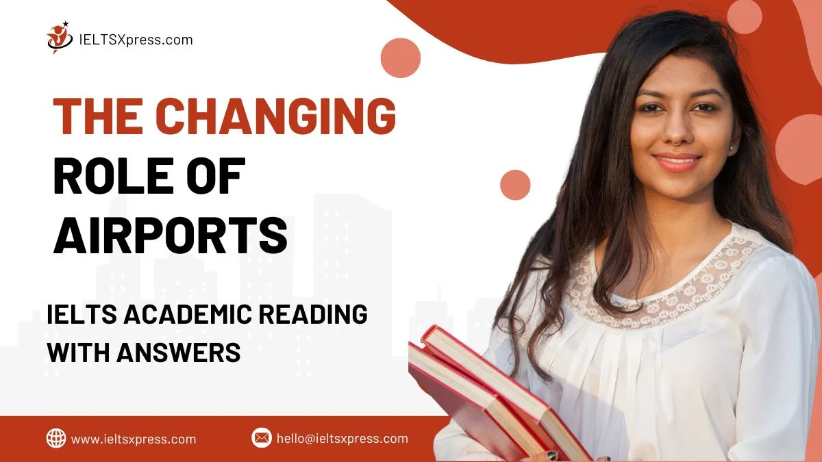 The Changing Role of Airports Reading Answers
