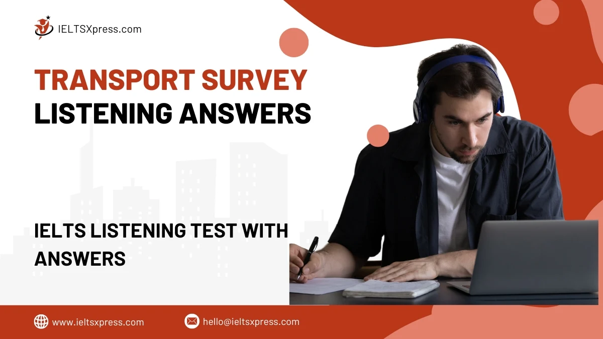 Transport Survey Listening Answers
