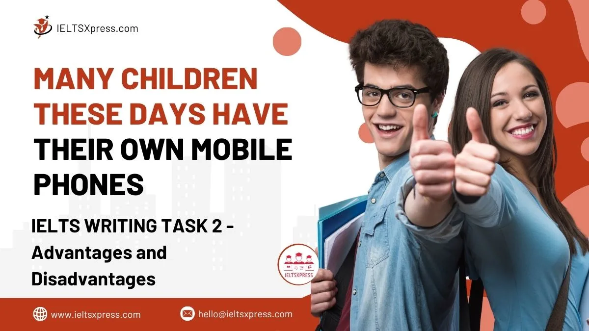 many children these days have their own mobile phones essay